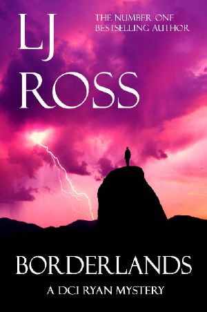 [DCI Ryan Mysteries 13] • Borderlands · A DCI Ryan Mystery (The DCI Ryan Mysteries Book 14)